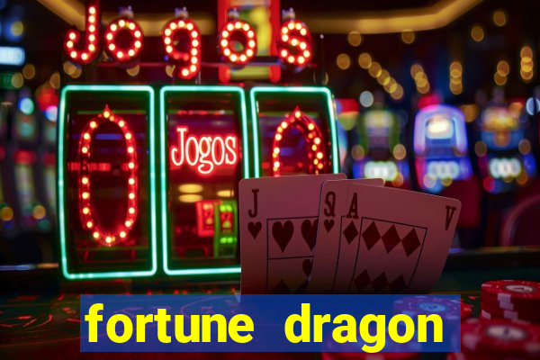 fortune dragon ganho certo demo